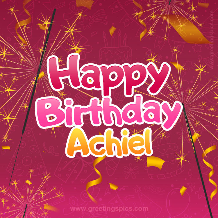 Happy Birthday Achiel Image with sparklers (square shape image)