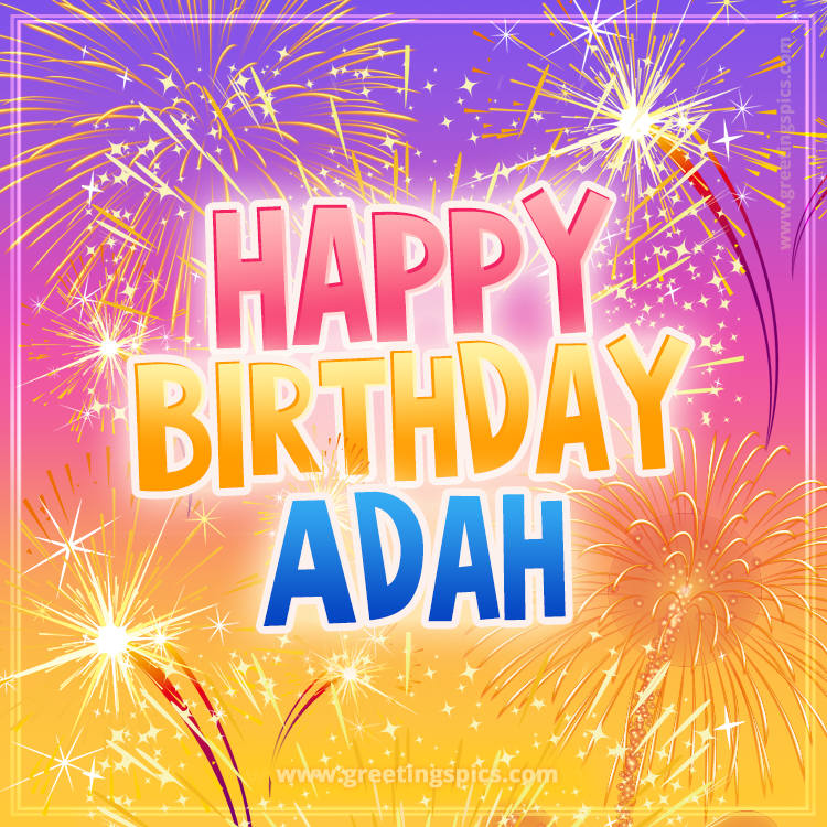 Happy Birthday Adah Picture with fireworks (square shape image)