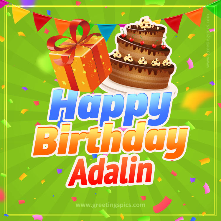 Happy Birthday Adalin picture with flags, chocolate cake and gift box (square shape image)