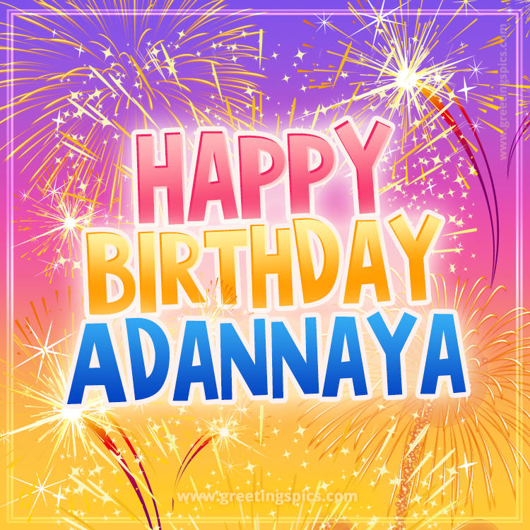 Happy Birthday Adannaya Picture with fireworks (square shape image)