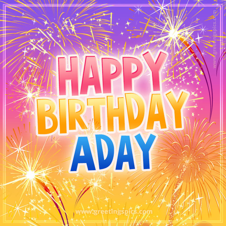 Happy Birthday Aday Picture with fireworks (square shape image)