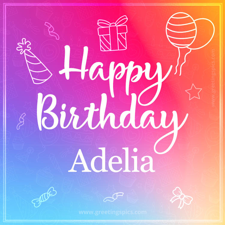 Colorful Happy Birthday Card For Adelia (square shape image)