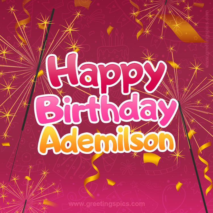 Happy Birthday Ademilson Image with sparklers (square shape image)