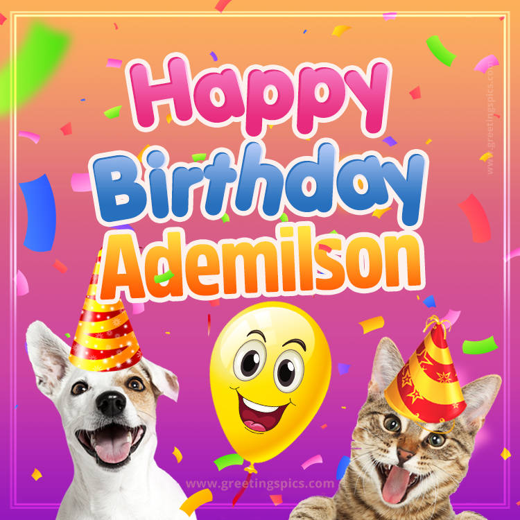 Happy Birthday Ademilson Funny Image with cat and dog (square shape image)