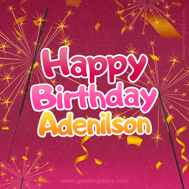 Happy Birthday Adenilson Image with sparklers (square shape image)