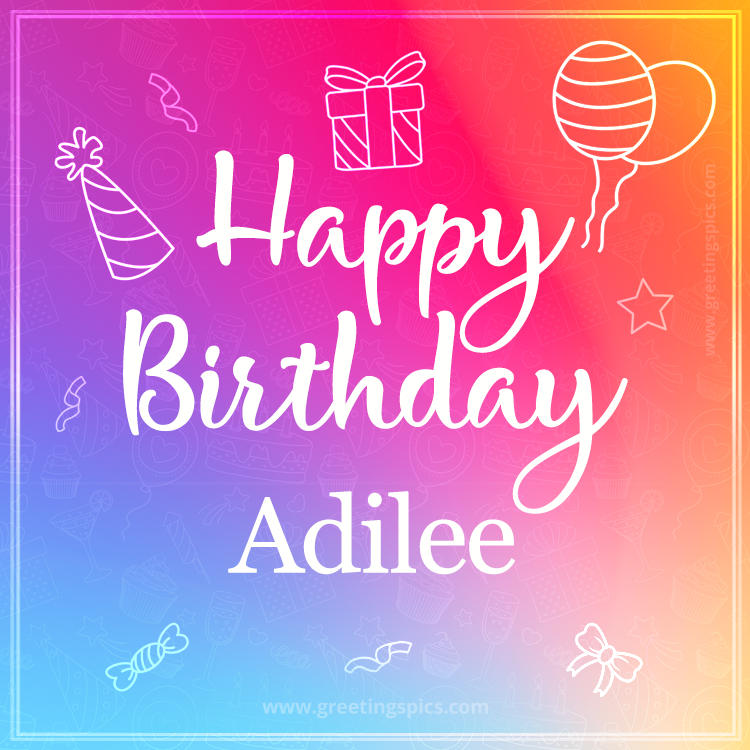 Colorful Happy Birthday Card For Adilee (square shape image)