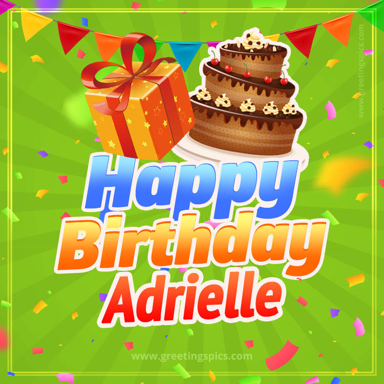 Happy Birthday Adrielle picture with flags, chocolate cake and gift box (square shape image)