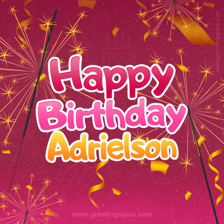 Happy Birthday Adrielson Image with sparklers (square shape image)