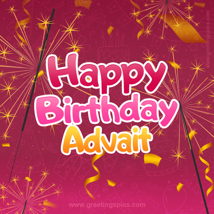 Happy Birthday Advait Image with sparklers (square shape image)