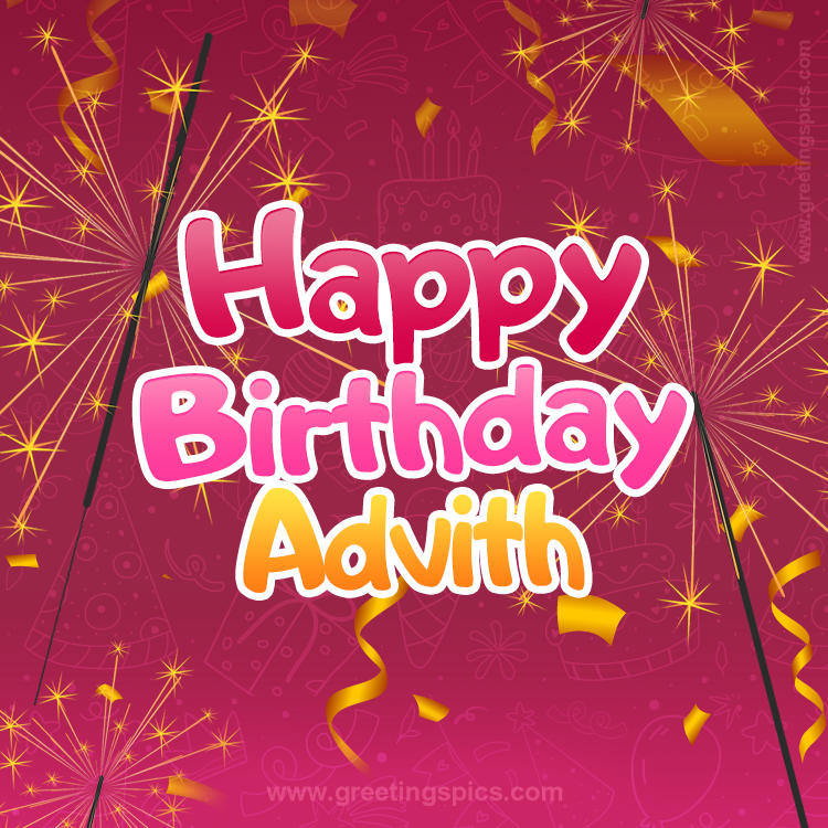 Happy Birthday Advith Image with sparklers (square shape image)