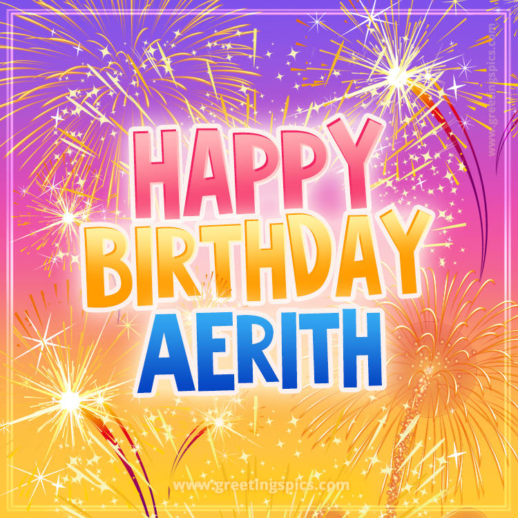 Happy Birthday Aerith Picture with fireworks (square shape image)