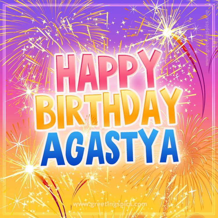 Happy Birthday Agastya Picture with fireworks (square shape image)