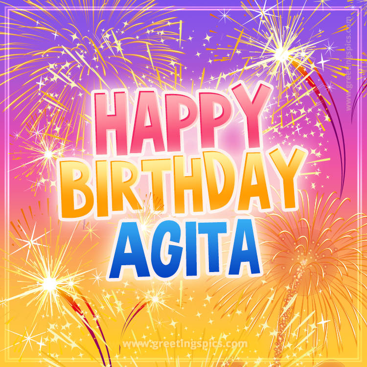 Happy Birthday Agita Picture with fireworks (square shape image)