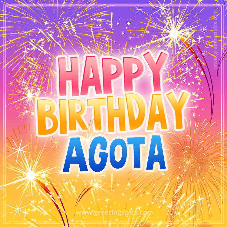 Happy Birthday Agota Picture with fireworks (square shape image)