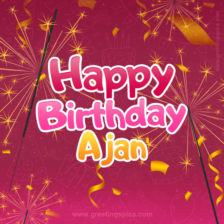 Happy Birthday Ajan Image with sparklers (square shape image)