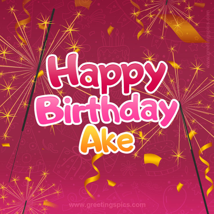 Happy Birthday Ake Image with sparklers (square shape image)