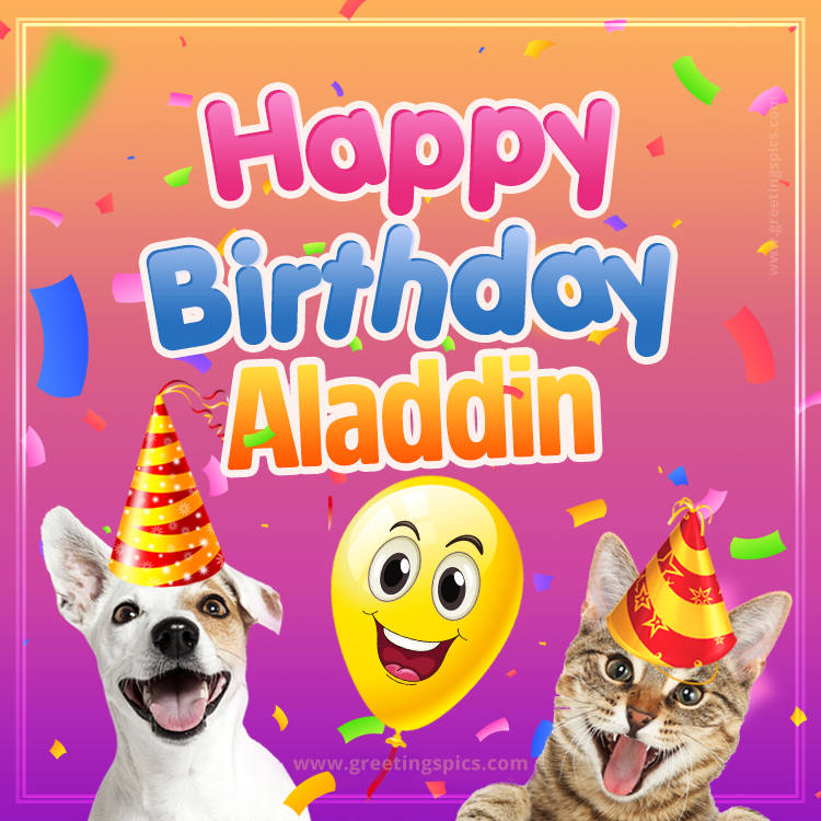 Happy Birthday Aladdin Funny Image with cat and dog (square shape image)