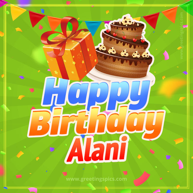 Happy Birthday Alani picture with flags, chocolate cake and gift box (square shape image)