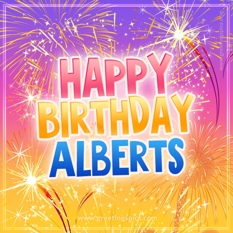 Happy Birthday Alberts Picture with fireworks (square shape image)