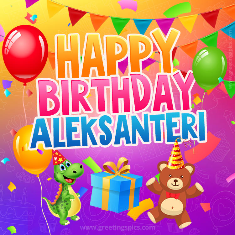 Happy Birthday Aleksanteri Image for a child with cute baby dinosaur and bear (square shape image)