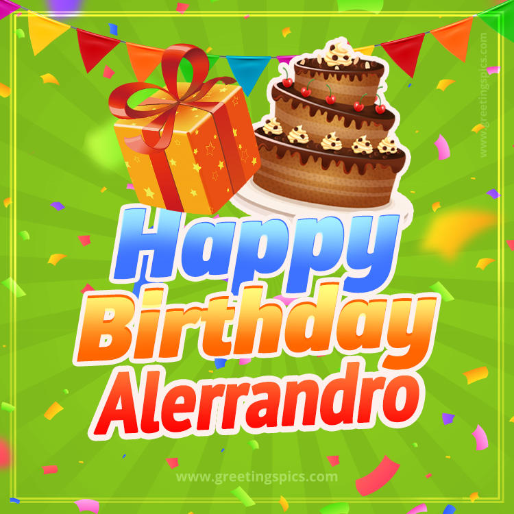 Happy Birthday Alerrandro picture with flags, chocolate cake and gift box (square shape image)