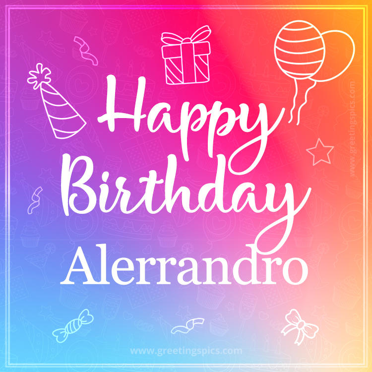 Colorful Happy Birthday Card For Alerrandro (square shape image)