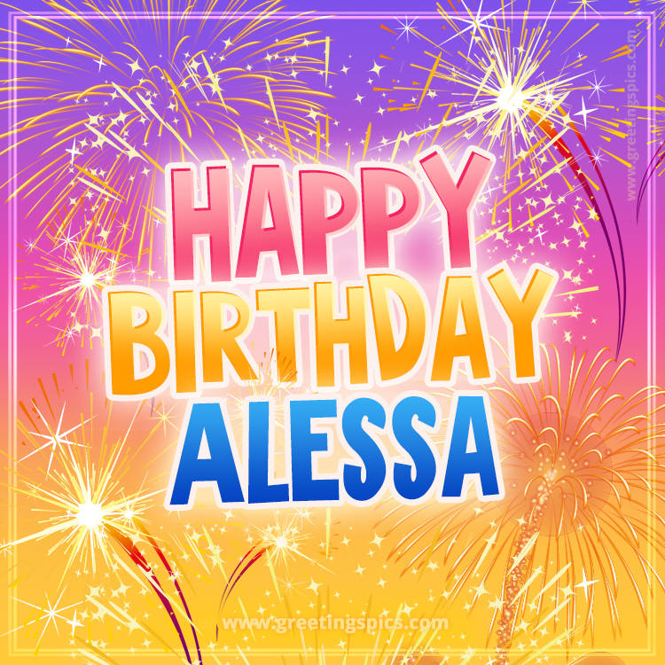 Happy Birthday Alessa Picture with fireworks (square shape image)