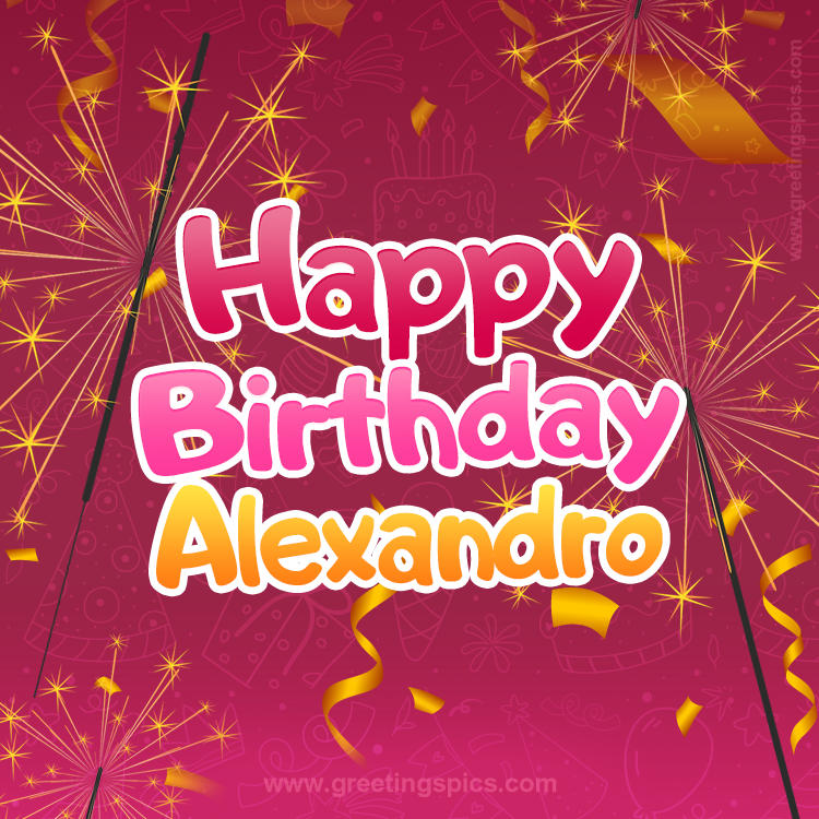 Happy Birthday Alexandro Image with sparklers (square shape image)