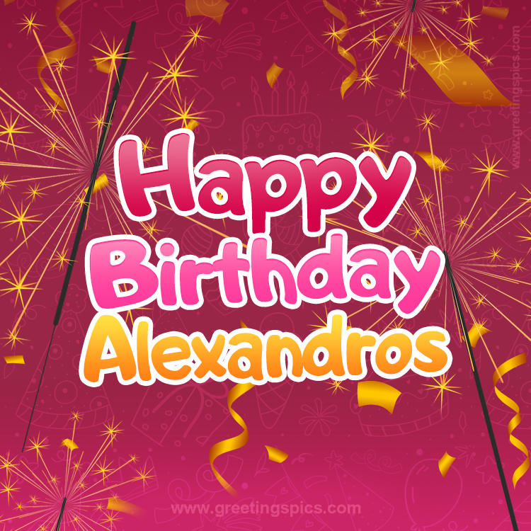 Happy Birthday Alexandros Image with sparklers (square shape image)