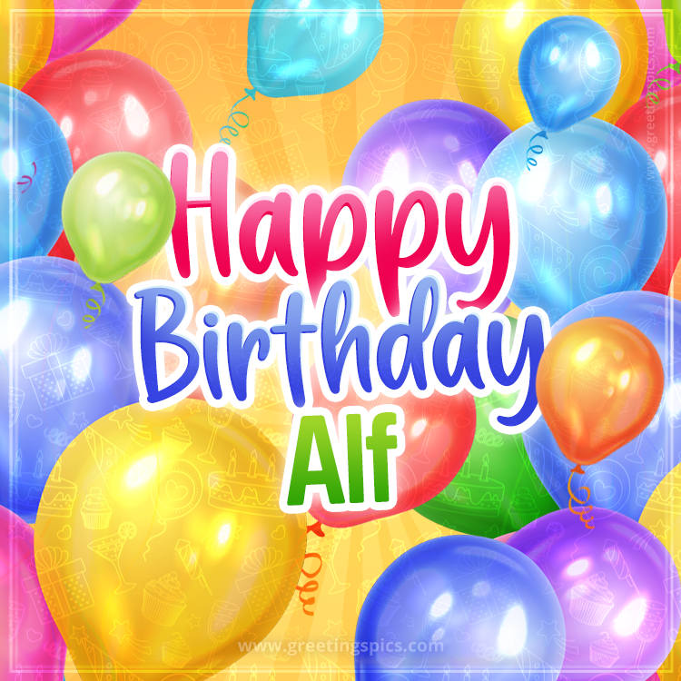 Happy Birthday Alf Image with colorful balloons (square shape image)