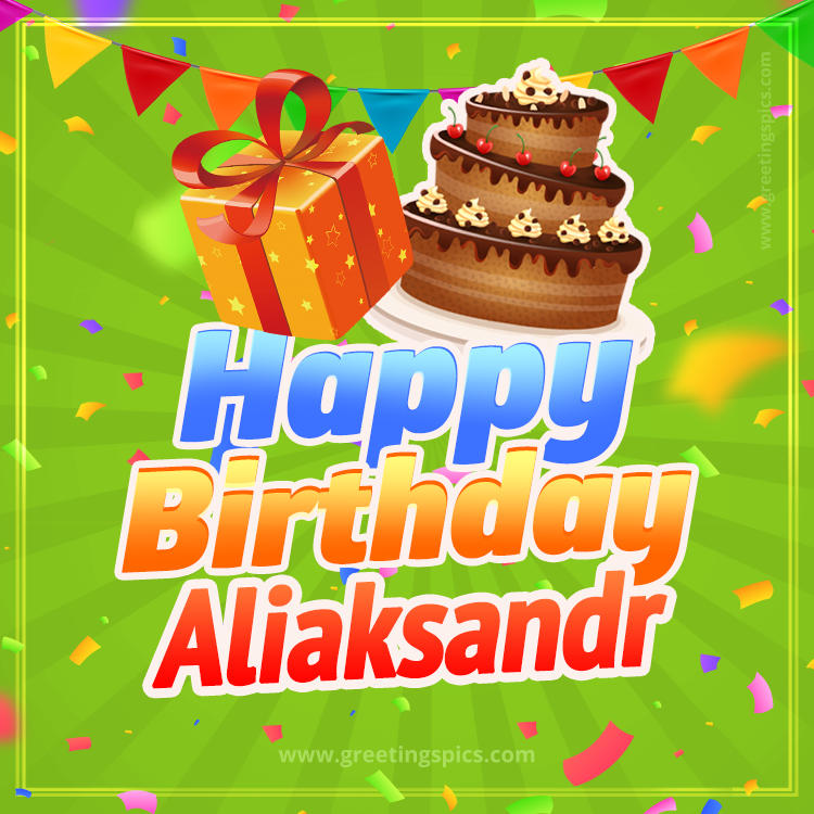 Happy Birthday Aliaksandr picture with flags, chocolate cake and gift box (square shape image)