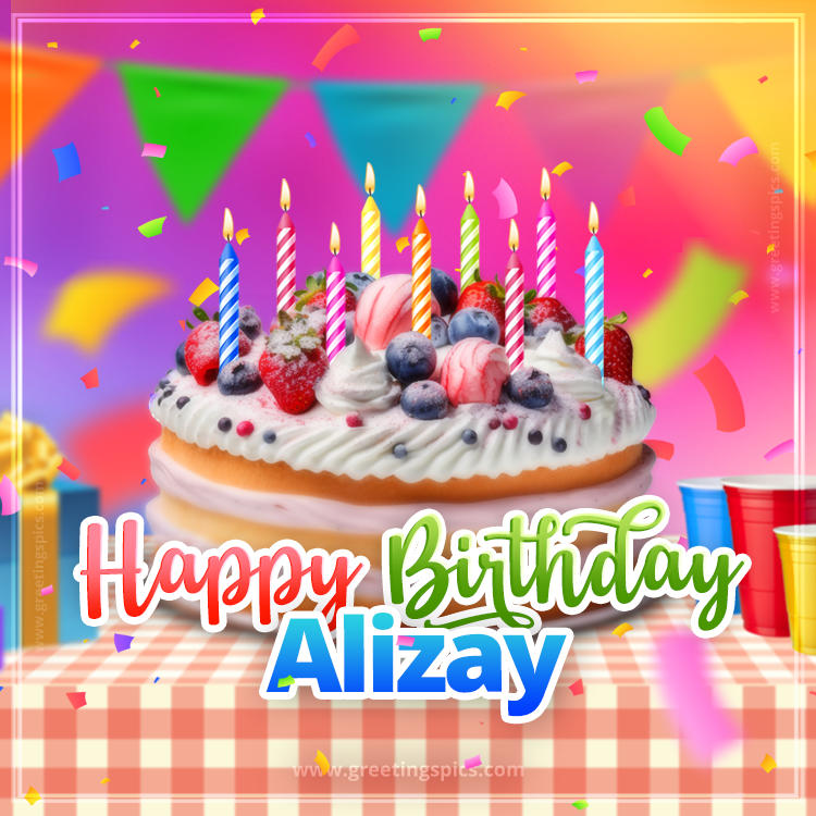 Happy Birthday Alizay Colorful Image with fruit cake and candles (square shape image)