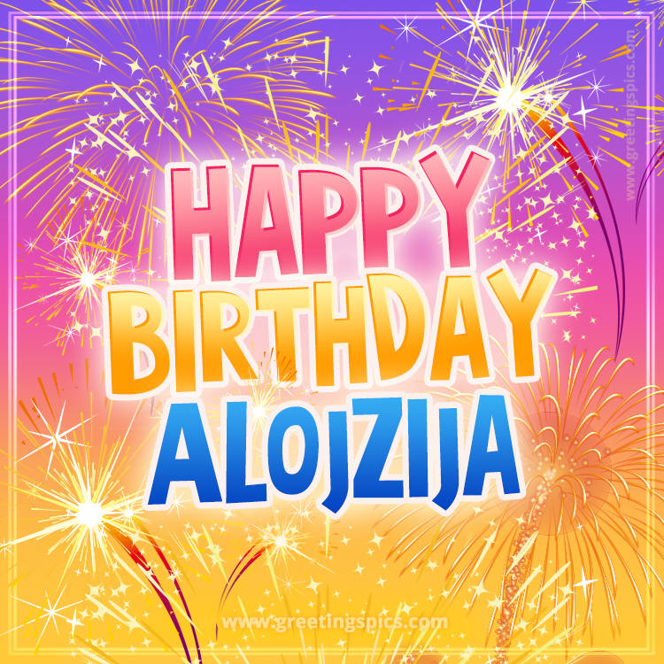 Happy Birthday Alojzija Picture with fireworks (square shape image)