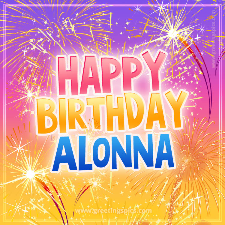 Happy Birthday Alonna Picture with fireworks (square shape image)