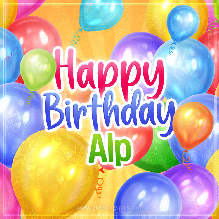 Happy Birthday Alp Image with colorful balloons (square shape image)