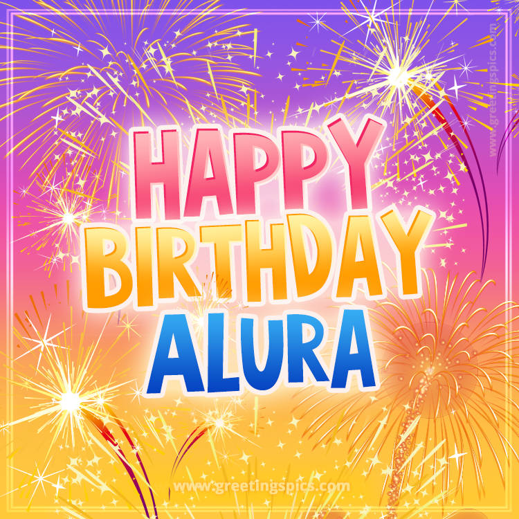 Happy Birthday Alura Picture with fireworks (square shape image)