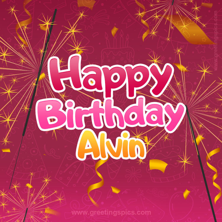 Happy Birthday Alvin Image with sparklers (square shape image)