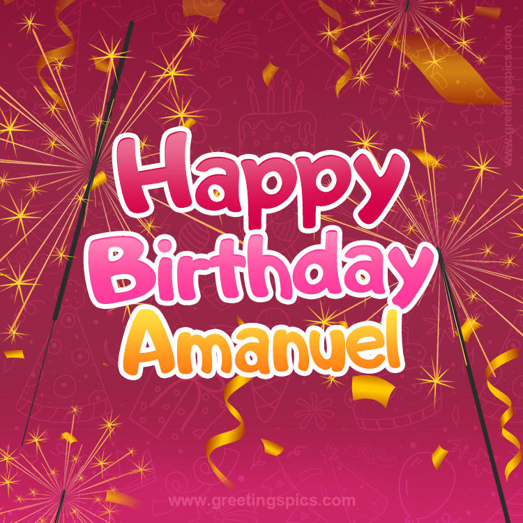 Happy Birthday Amanuel Image with sparklers (square shape image)