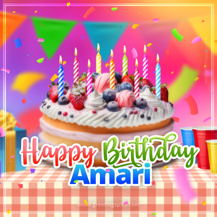 Happy Birthday Amari Colorful Image with fruit cake and candles (square shape image)