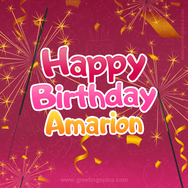 Happy Birthday Amarion Image with sparklers (square shape image)