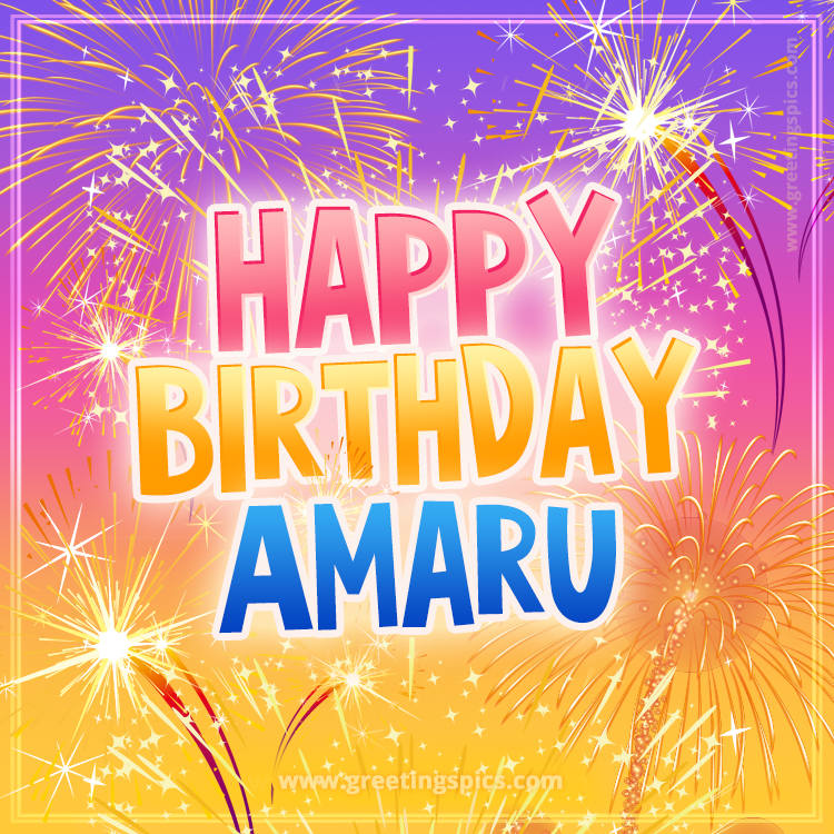 Happy Birthday Amaru Picture with fireworks (square shape image)