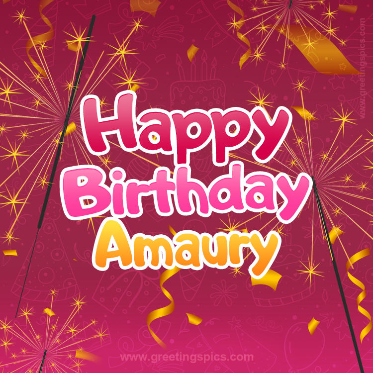 Happy Birthday Amaury Image with sparklers (square shape image)