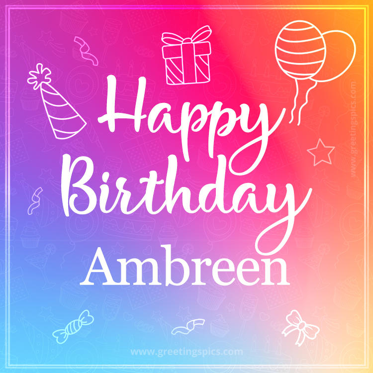 Colorful Happy Birthday Card For Ambreen (square shape image)