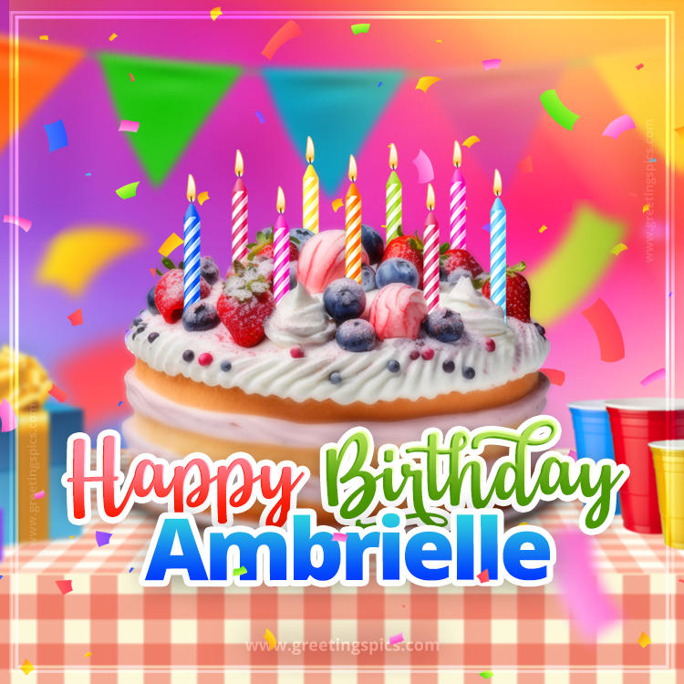 Happy Birthday Ambrielle Colorful Image with fruit cake and candles (square shape image)