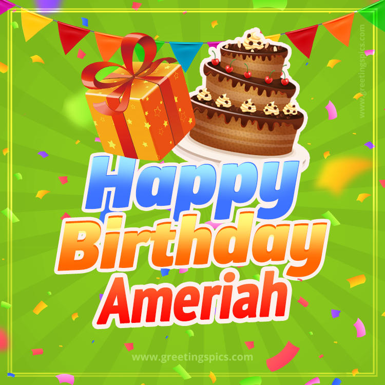 Happy Birthday Ameriah picture with flags, chocolate cake and gift box (square shape image)