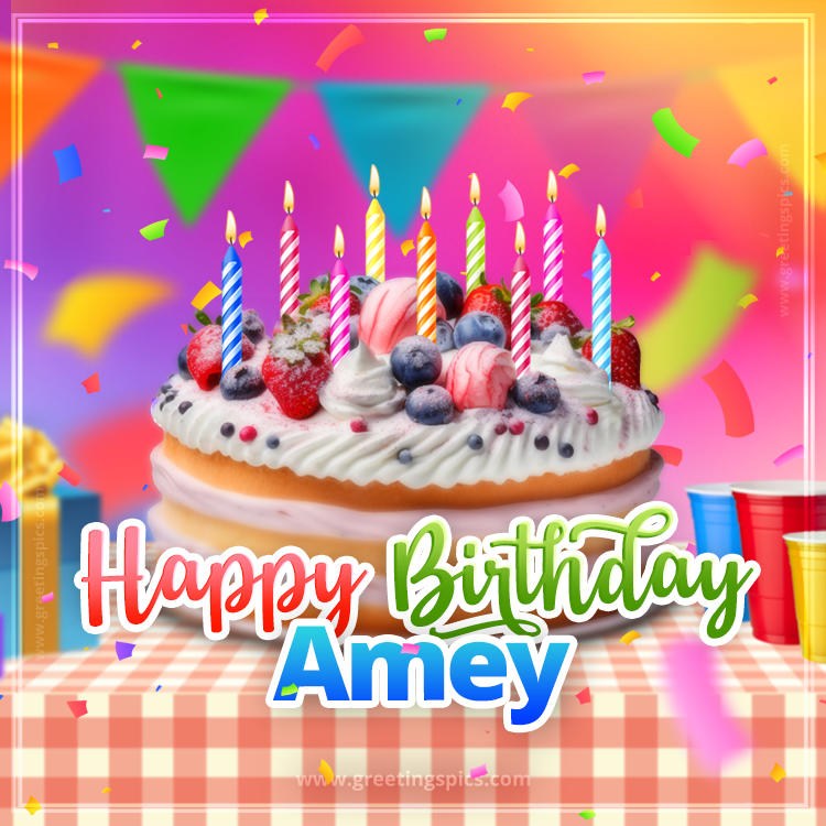 Happy Birthday Amey Colorful Image with fruit cake and candles (square shape image)