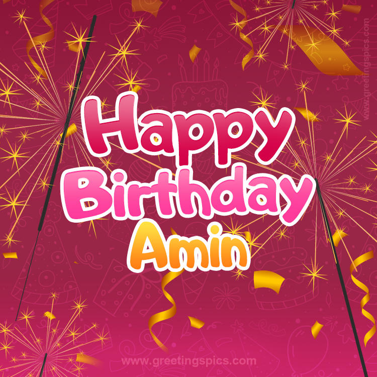 Happy Birthday Amin Image with sparklers (square shape image)