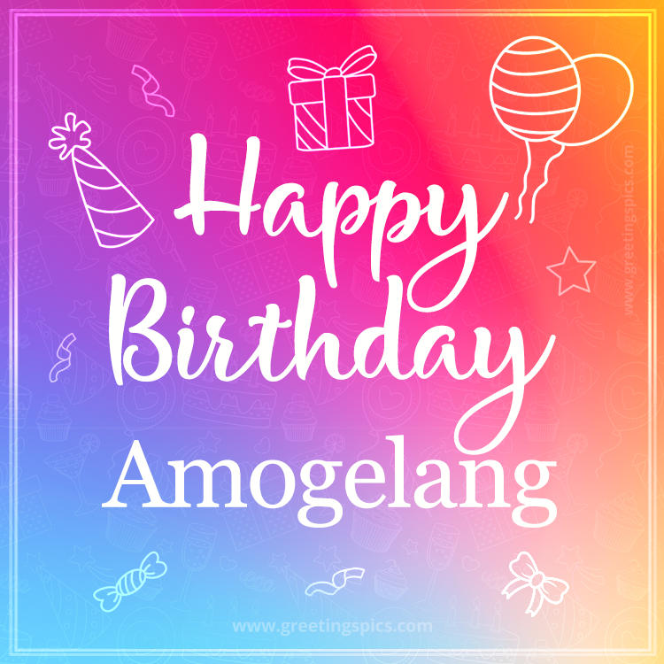 Colorful Happy Birthday Card For Amogelang (square shape image)