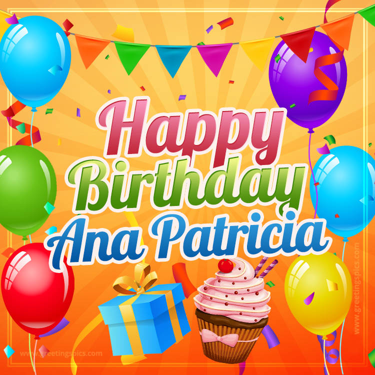 Happy Birthday Ana Patricia eCard with gift box and cupcake (square shape image)