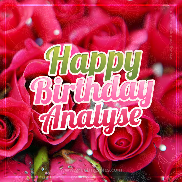 Happy Birthday Analyse beautiful Image with red roses (square shape image)